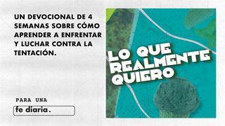 Lo Que Realmente Quiero Hebreos 2:18 Biblia Dios Habla Hoy