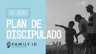 Plan De Discipulado De 17 Días Family ID Génesis 1:10-30 Biblia Reina Valera 1960