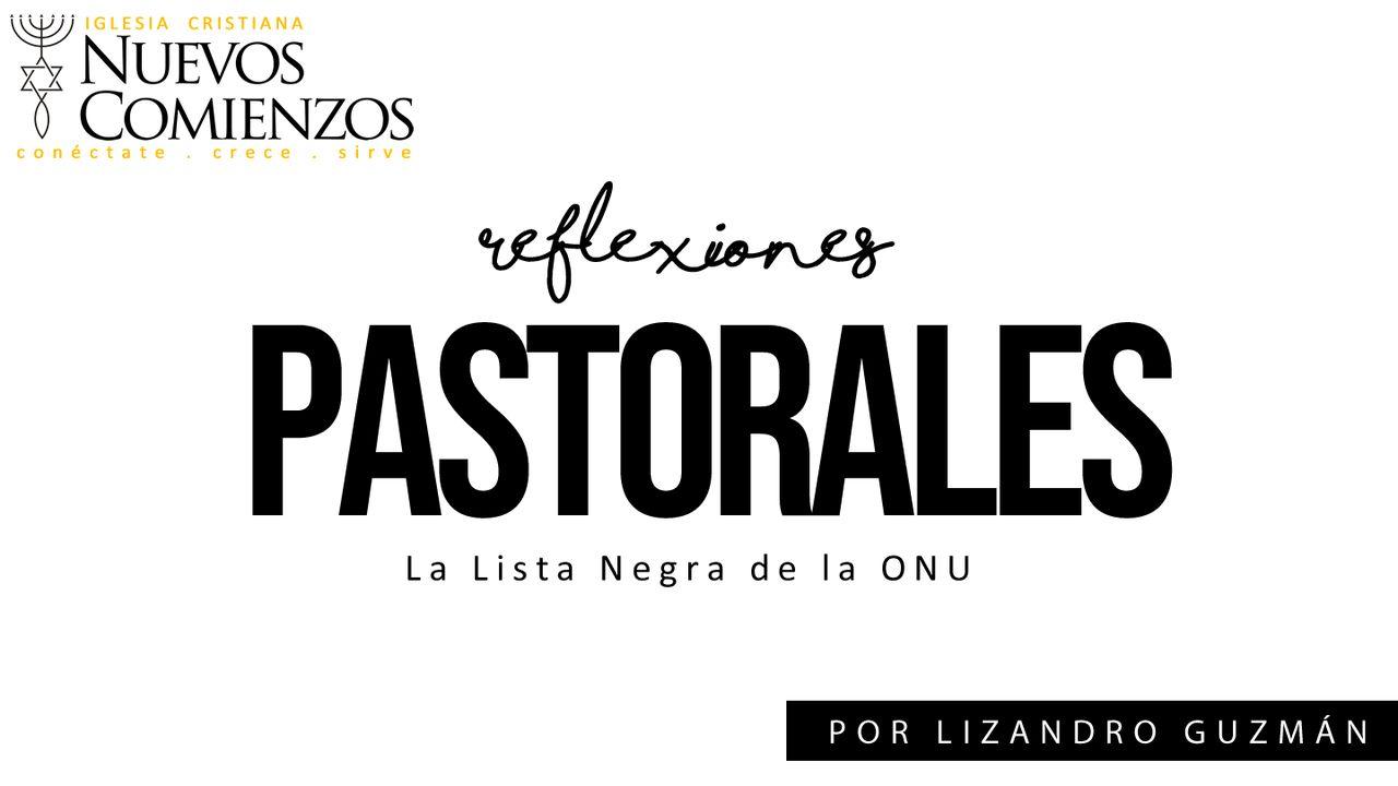 Reflexiones Pastorales | La Lista Negra De La ONU