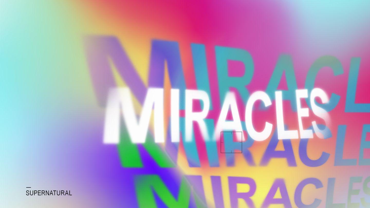 Miracles