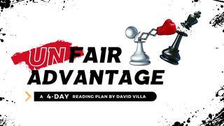 Unfair Advantage