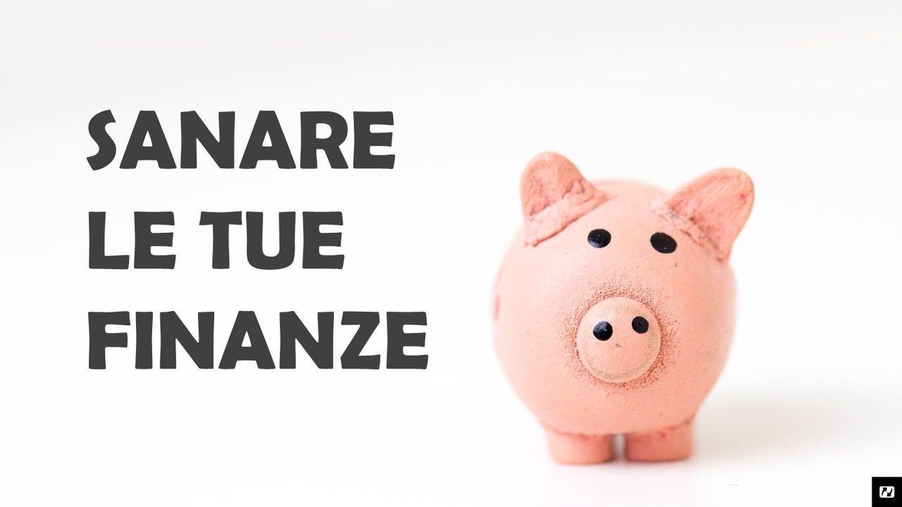 Sanare Le Tue Finanze