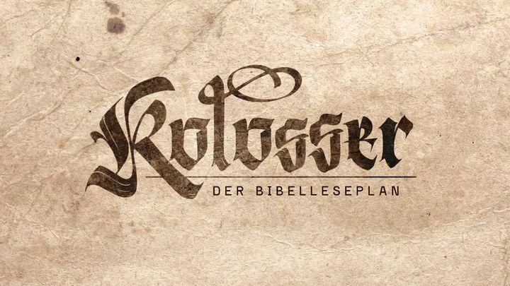 Kolosser - Der Bibelleseplan