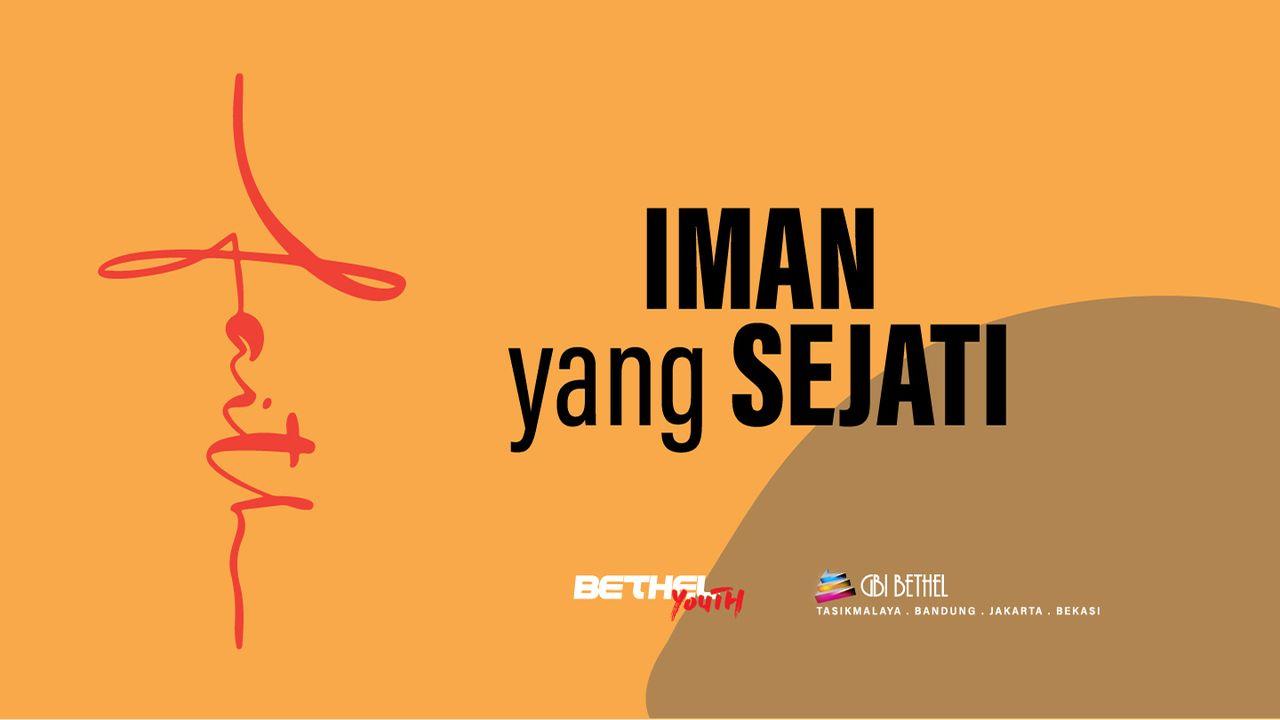 Iman Yang Sejati