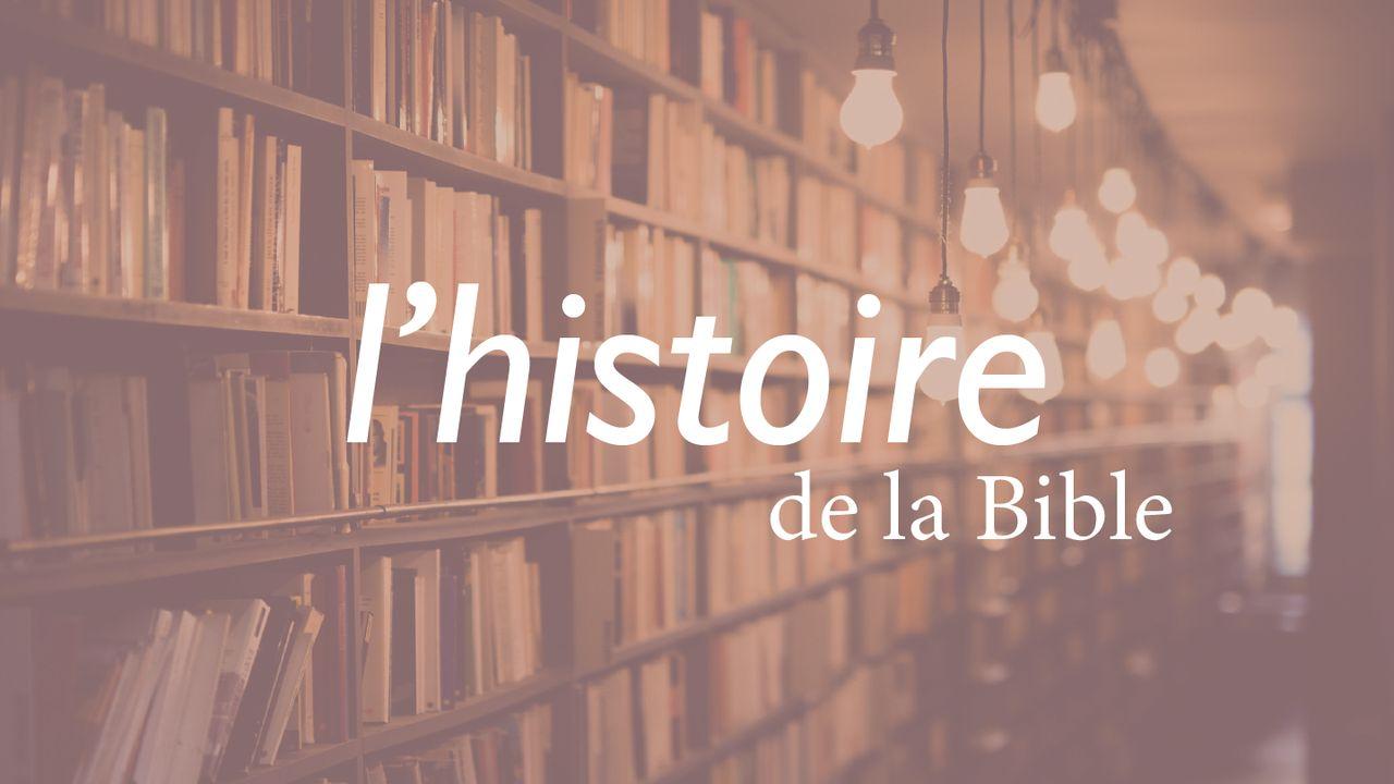 L'histoire de la Bible