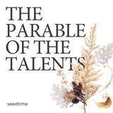 3 Financial Lessons From the Parable of the Talents