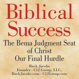The Bema Judgment Seat of Christ - Our Final Hurdle