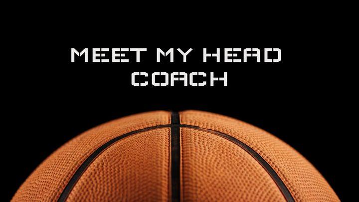 Meet My Head Coach