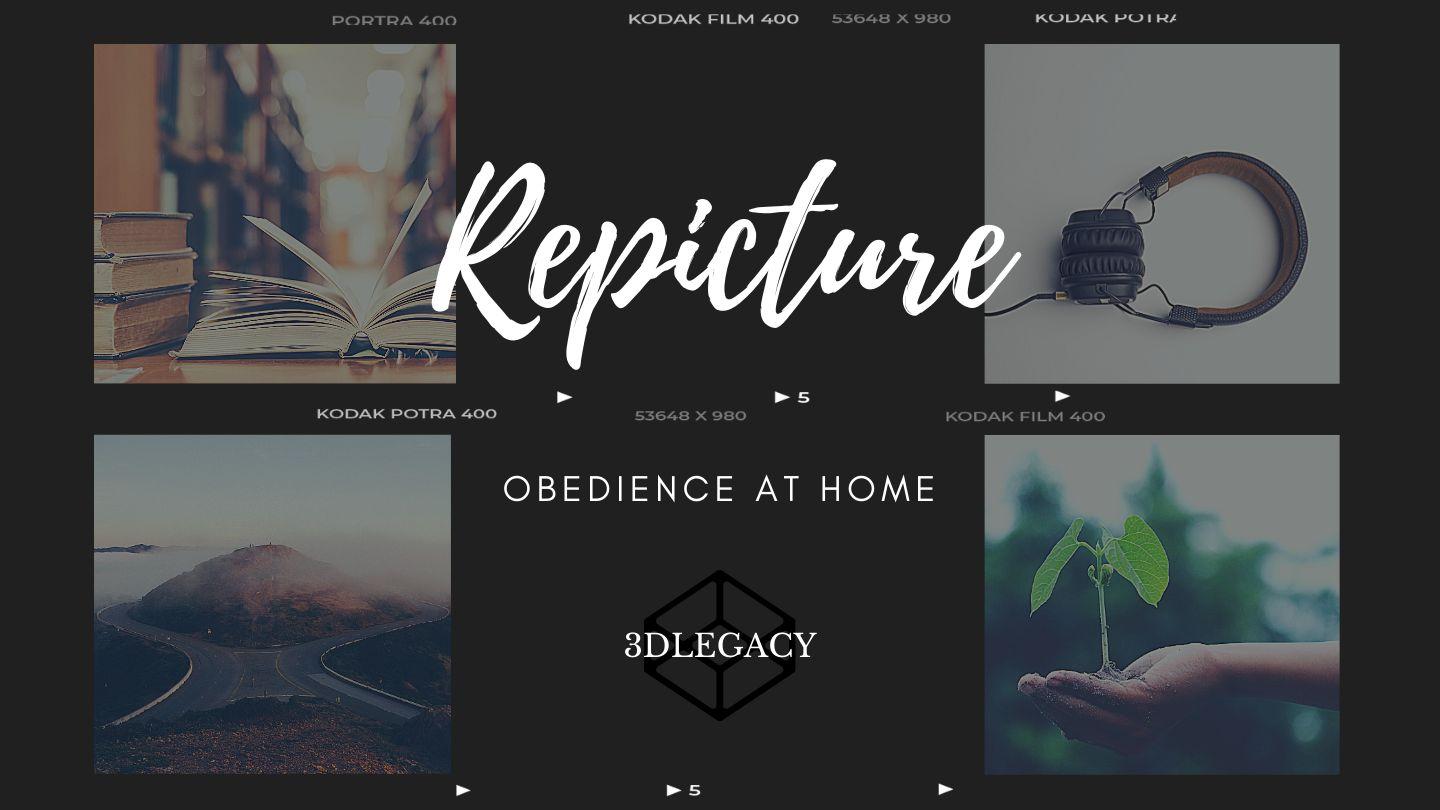 Repicture Obedience at Home Psalm 119:60 King James Version