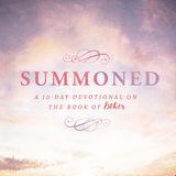 Summoned: Answering a Call to the Impossible