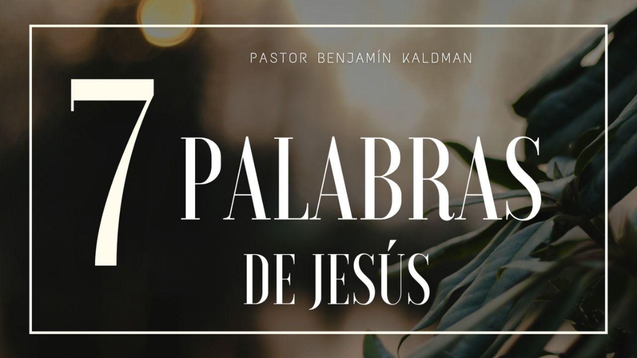 7 Palabras De Jesús