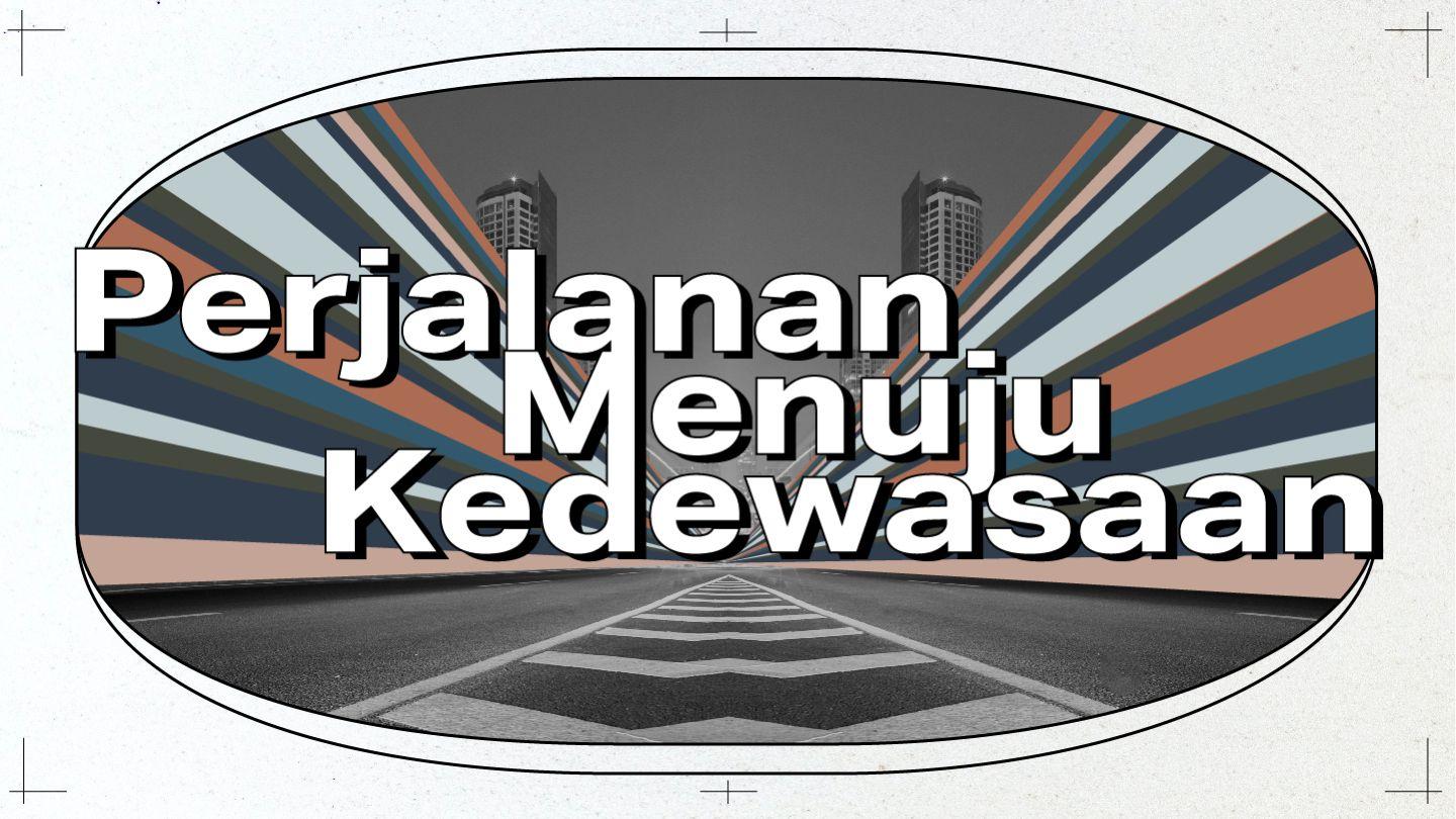 Perjalanan Menuju Kedewasaan Yakobus 1:2-6 Alkitab dalam Bahasa Indonesia Masa Kini