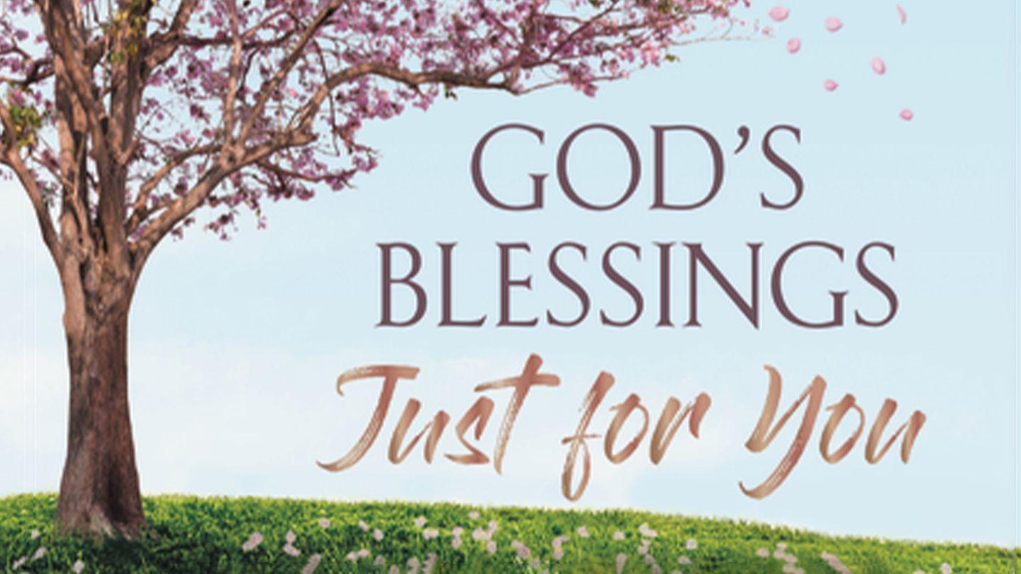 5 Days From God's Blessings Just for You Psalms 115:12 New King James Version