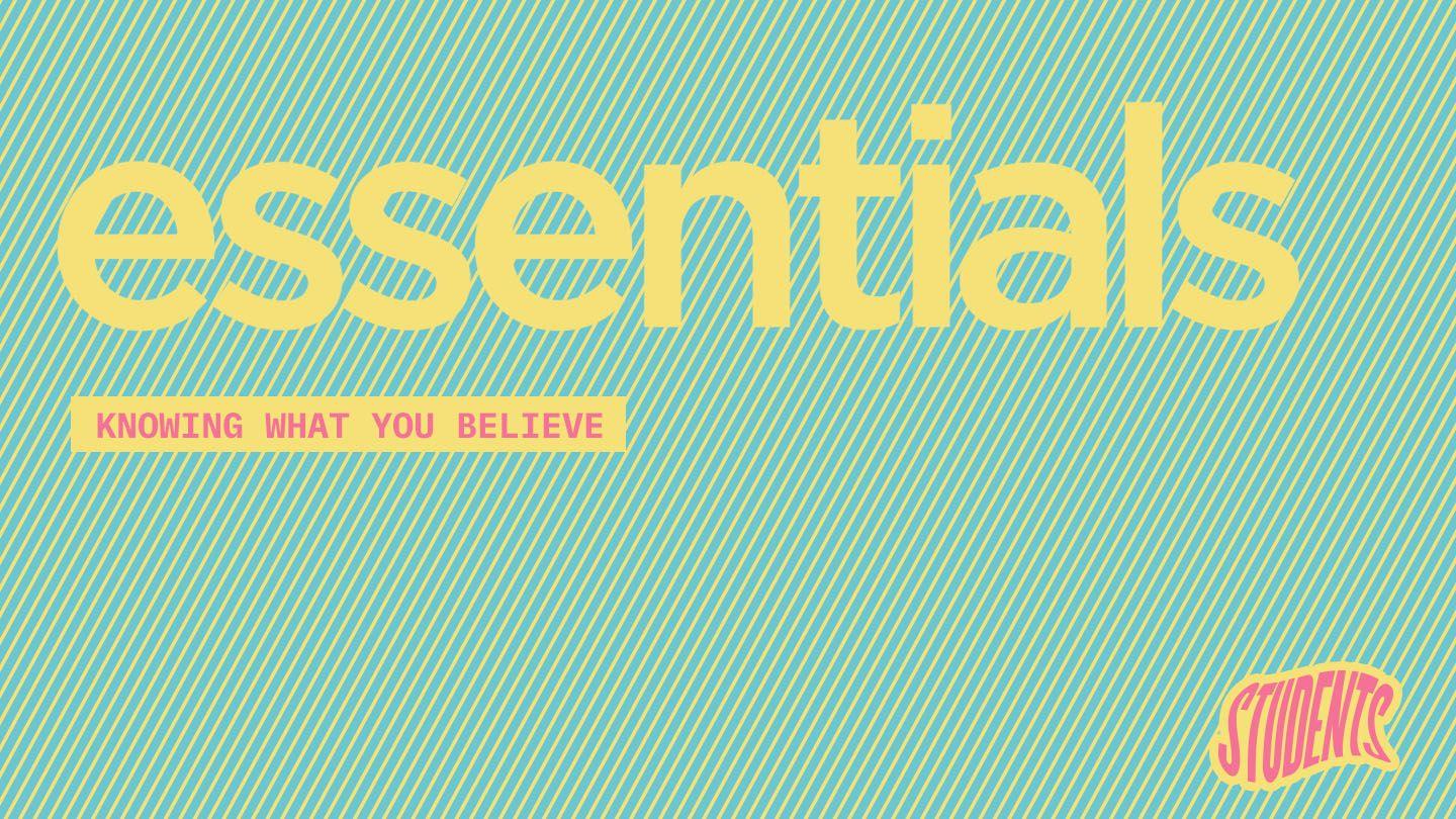 Essentials for Students, 7-Days of Digging Deeper Into Your Faith