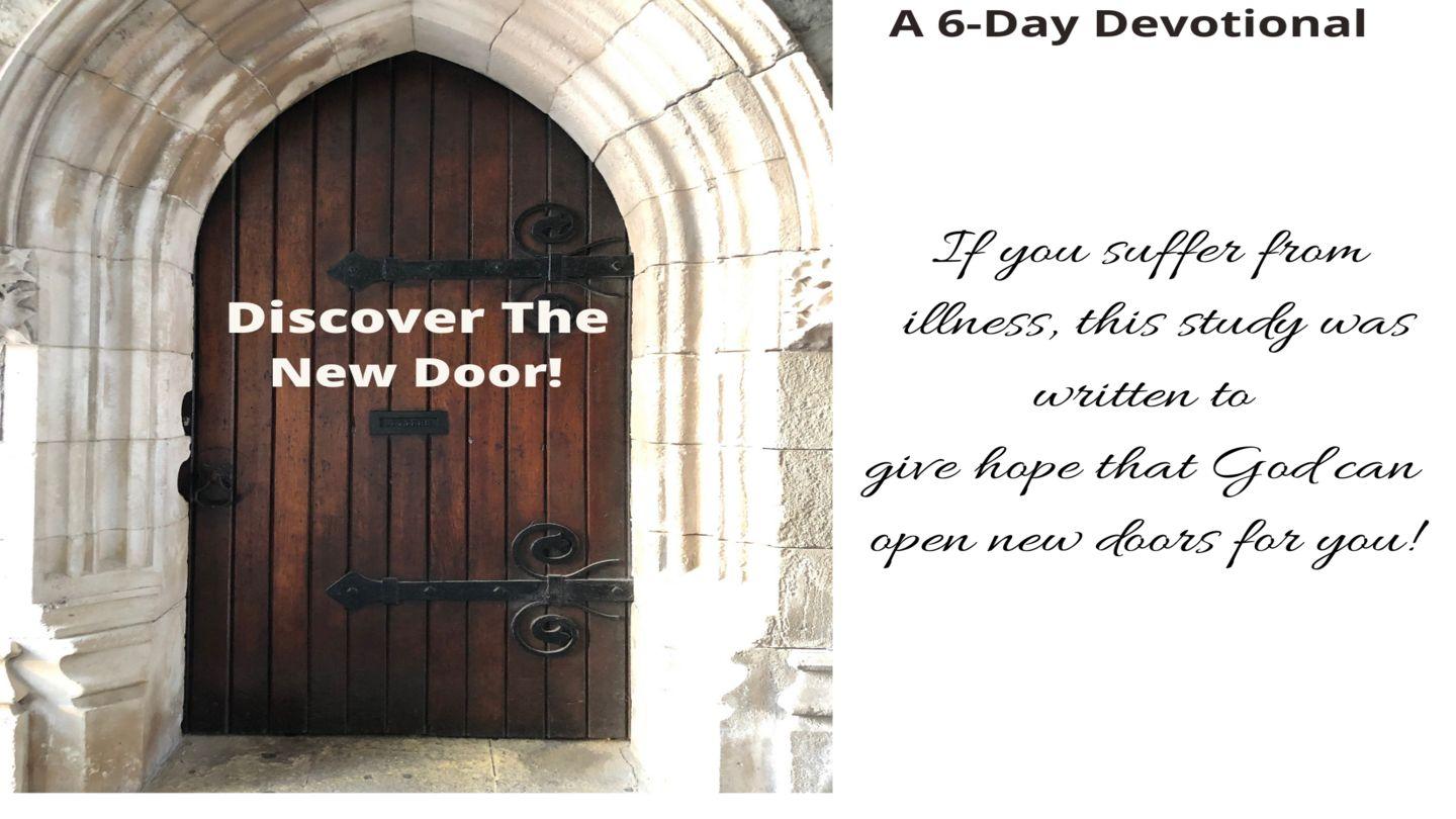 Discover the New Door! Revelation 3:7-8, 20 Amplified Bible