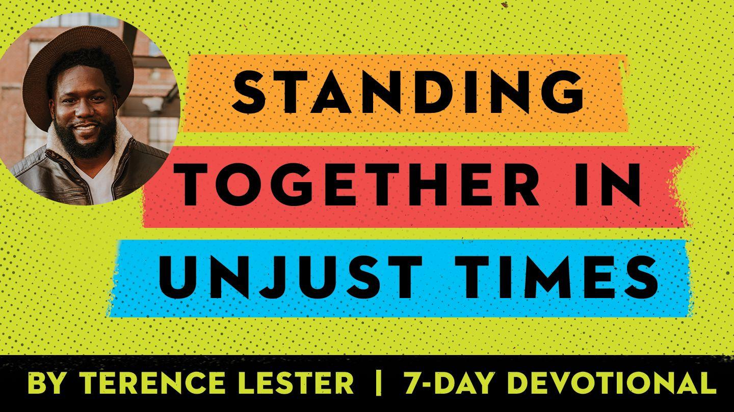 Standing Together in Unjust Times Proverbs 29:7 English Standard Version Revision 2016