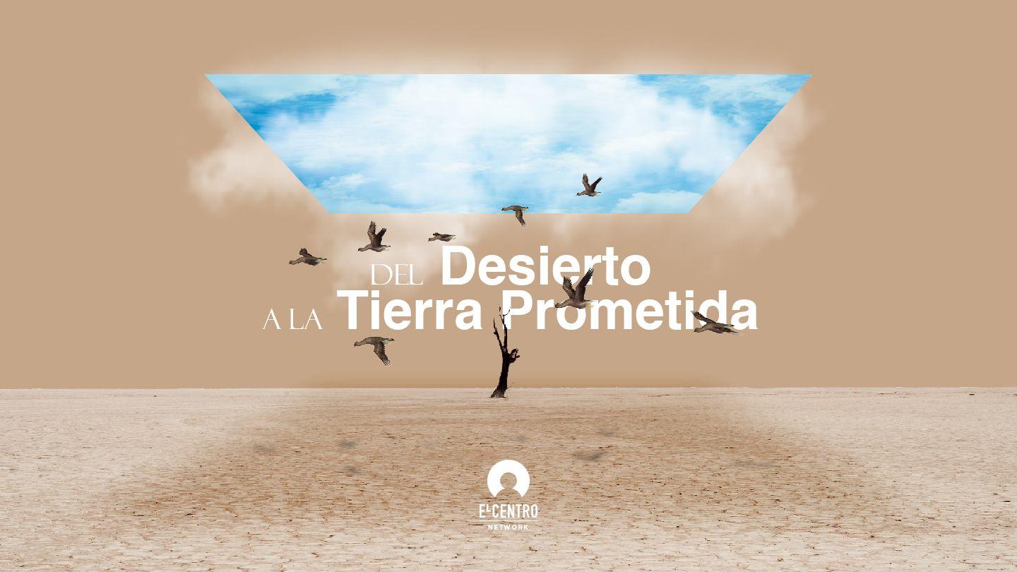 Del Desierto a La Tierra Prometida Levítico 11:44-45 Reina Valera Contemporánea