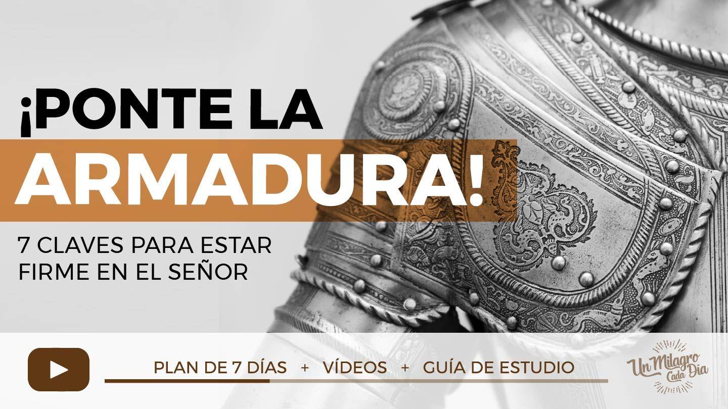  ¡Ponte La Armadura! 8 Claves Para Estar Firme en El Señor Efesios 6:5-8 Traducción en Lenguaje Actual