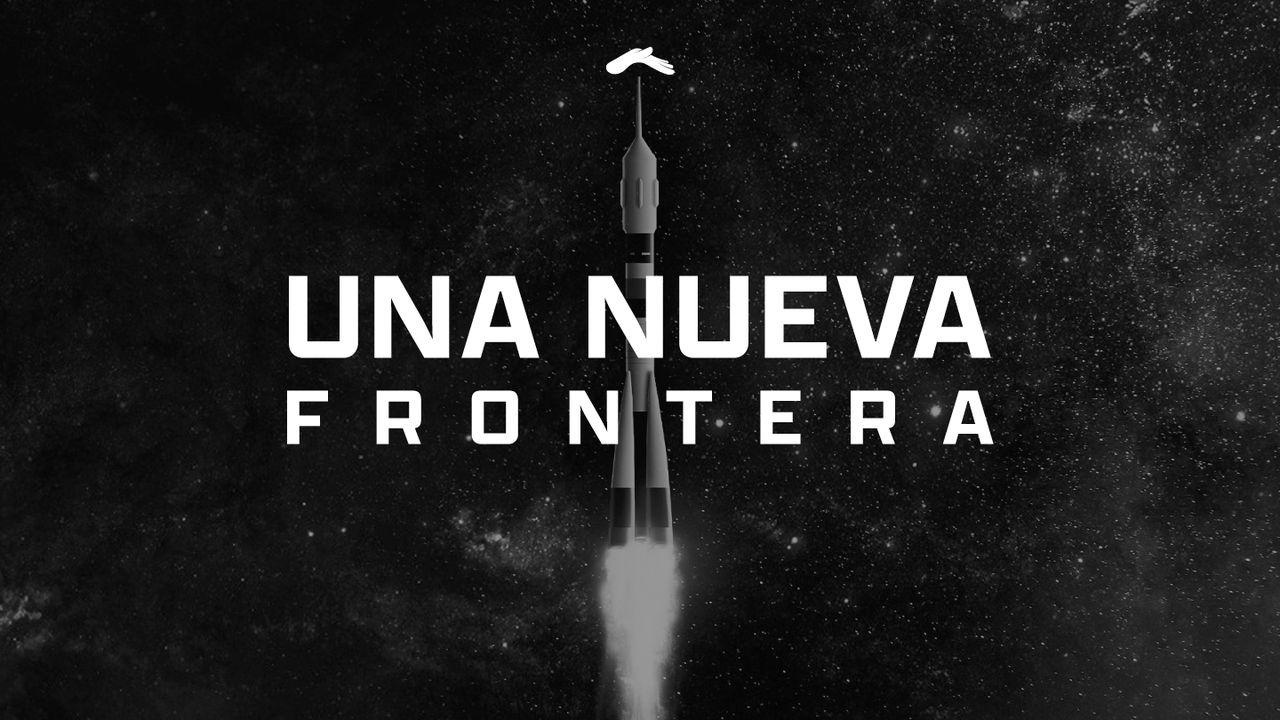 Una Nueva Frontera