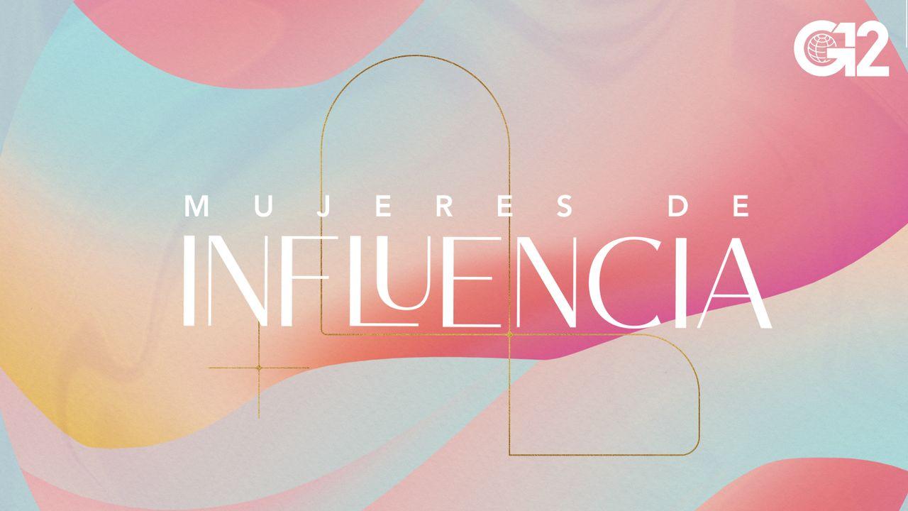 Mujeres de influencia: El Devocional