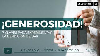 ¡Generosidad! 7 Claves Para Vivir Generosamente. Lukas 6:38 Osotua Ng'ejuk
