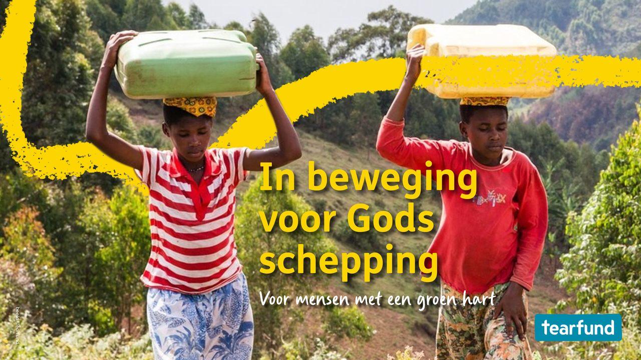 In beweging voor Gods schepping - voor mensen met een groen hart