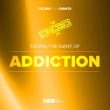 Facing the Giant of Addiction