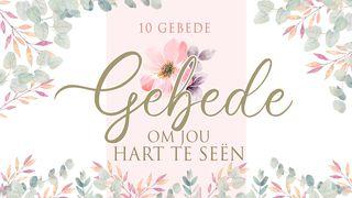 Gebede Om Jou Hart Te Seën