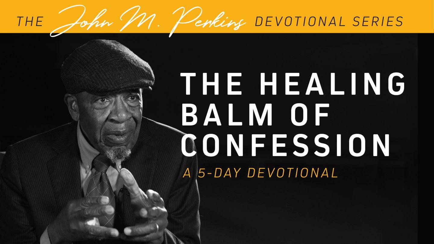 The Healing Balm of Confession Acts 16:25-33 King James Version