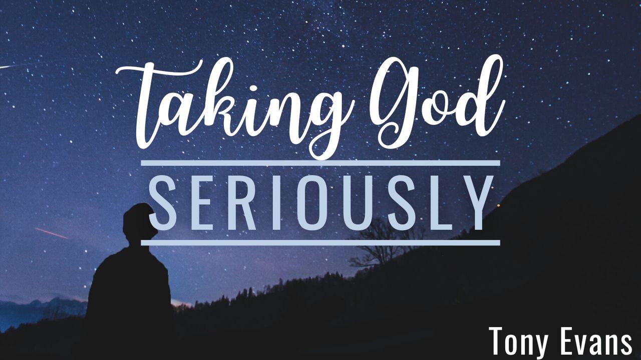 Taking God Seriously