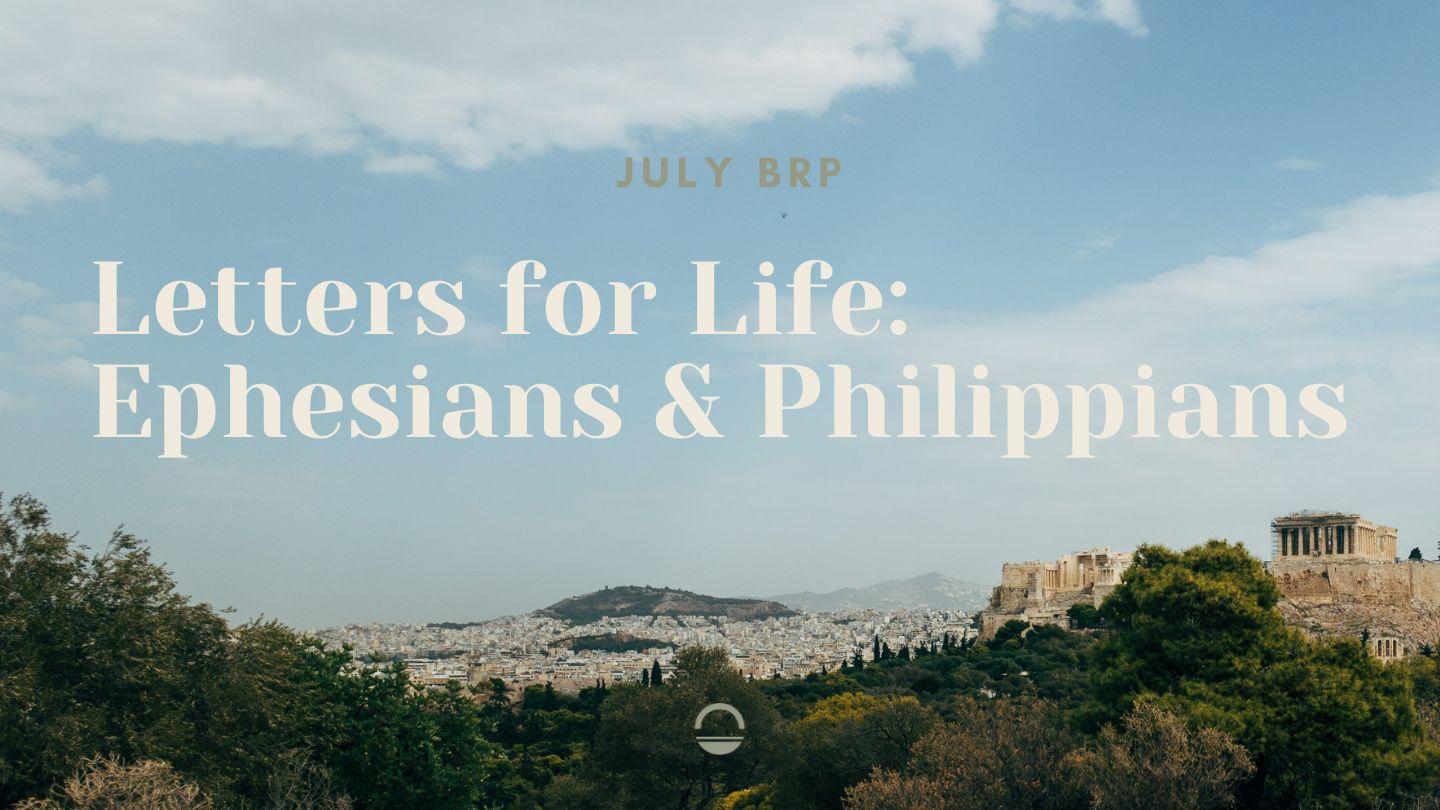Letters for Life: Ephesians & Philippians Romans 11:2-6 The Message