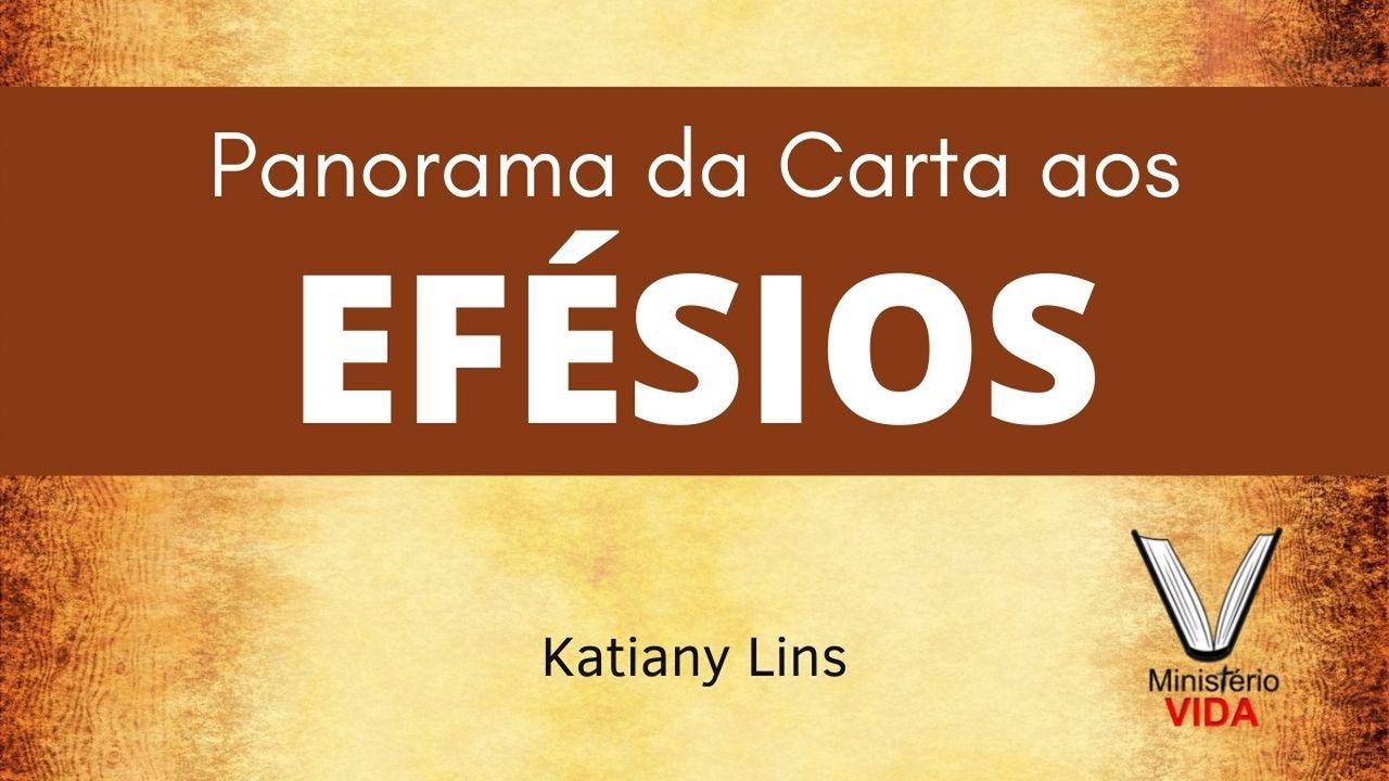 Panorama Da Carta Aos Efésios