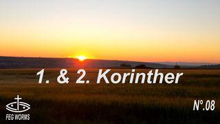 Durch die Bibel lesen - 1. & 2. Korintherbrief