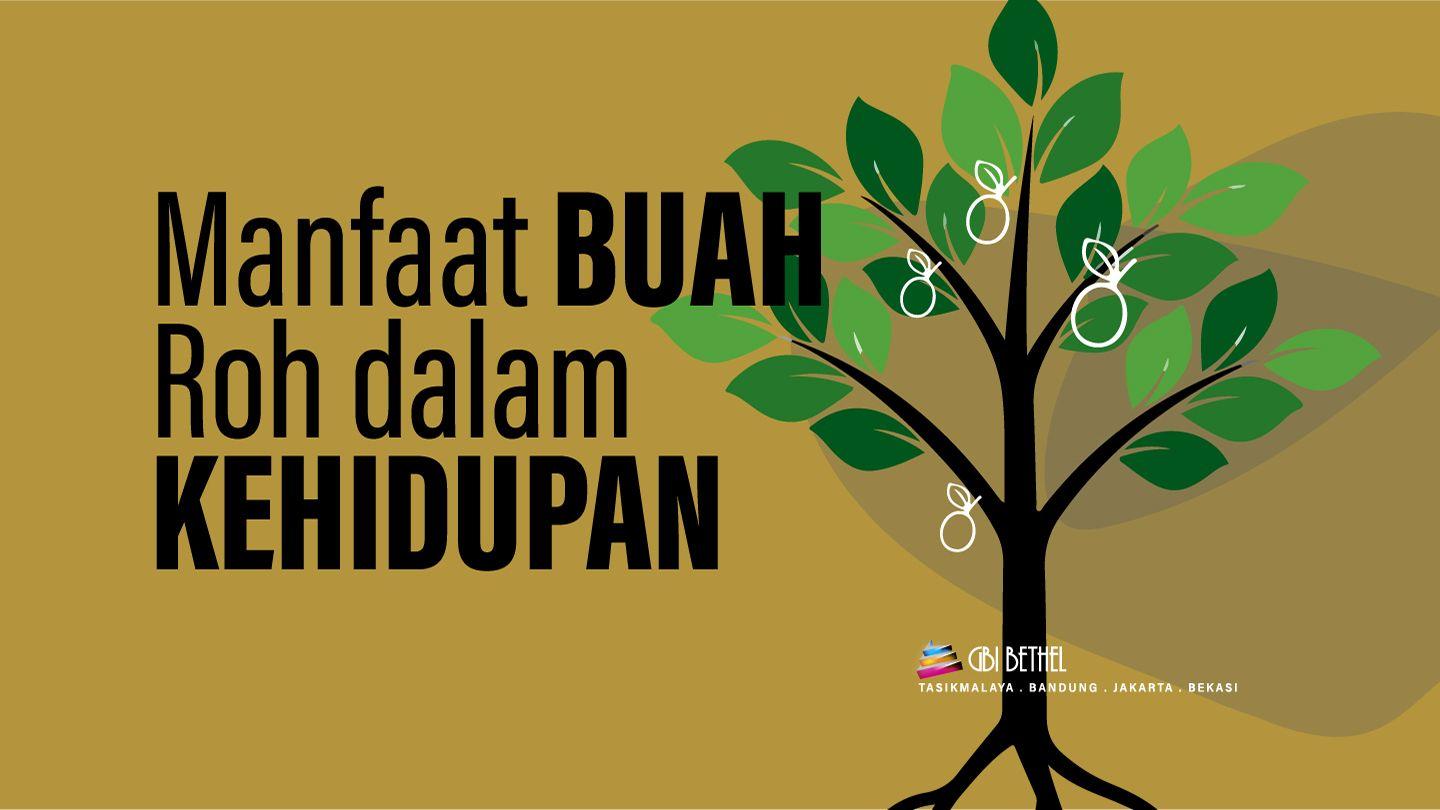 Manfaat Buah Roh Dalam Kehidupan Rutu 1:16 AreAre Old Testament