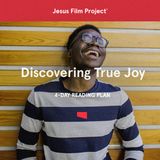 Discovering True Joy