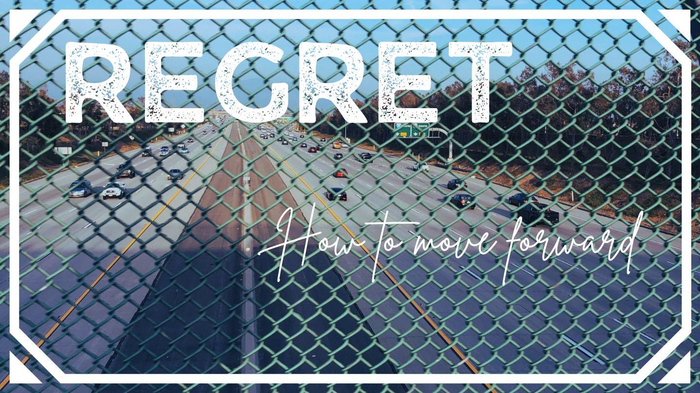 Regret: How to Move Forward Genesis 25:29-31 The Message