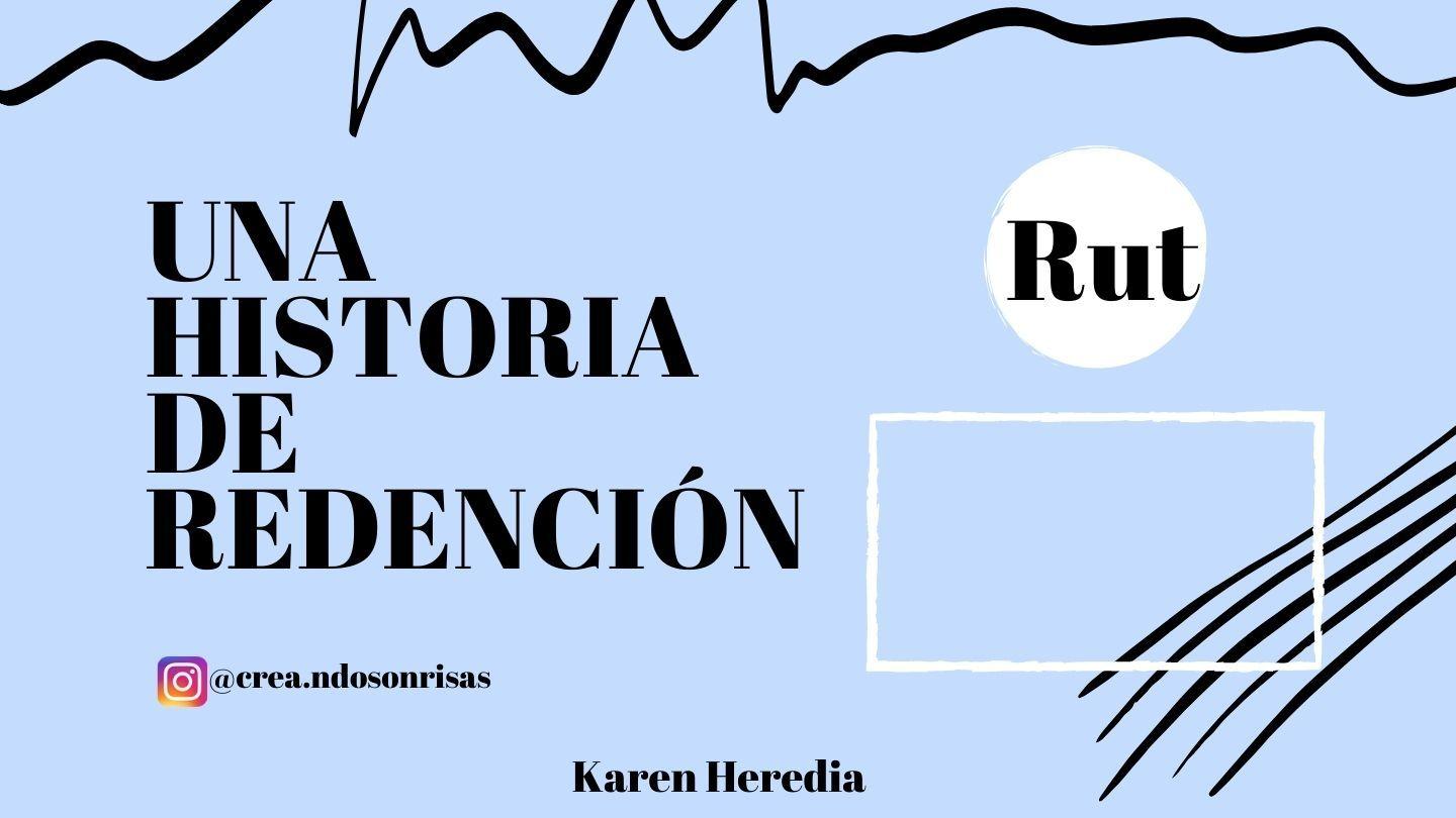 Una Historia De Redención.