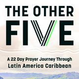 The Other Five Prayer Journey