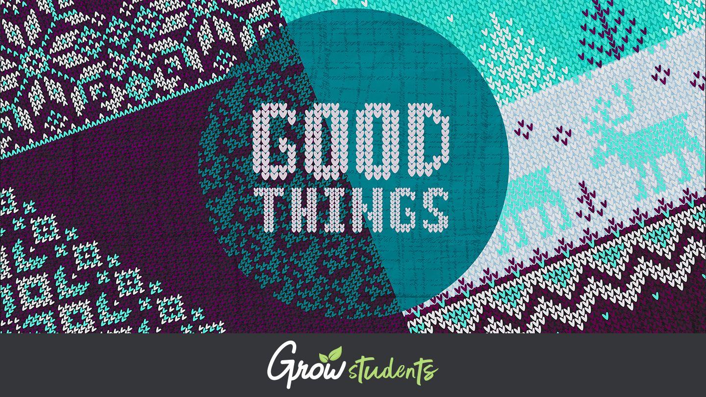 Good Things