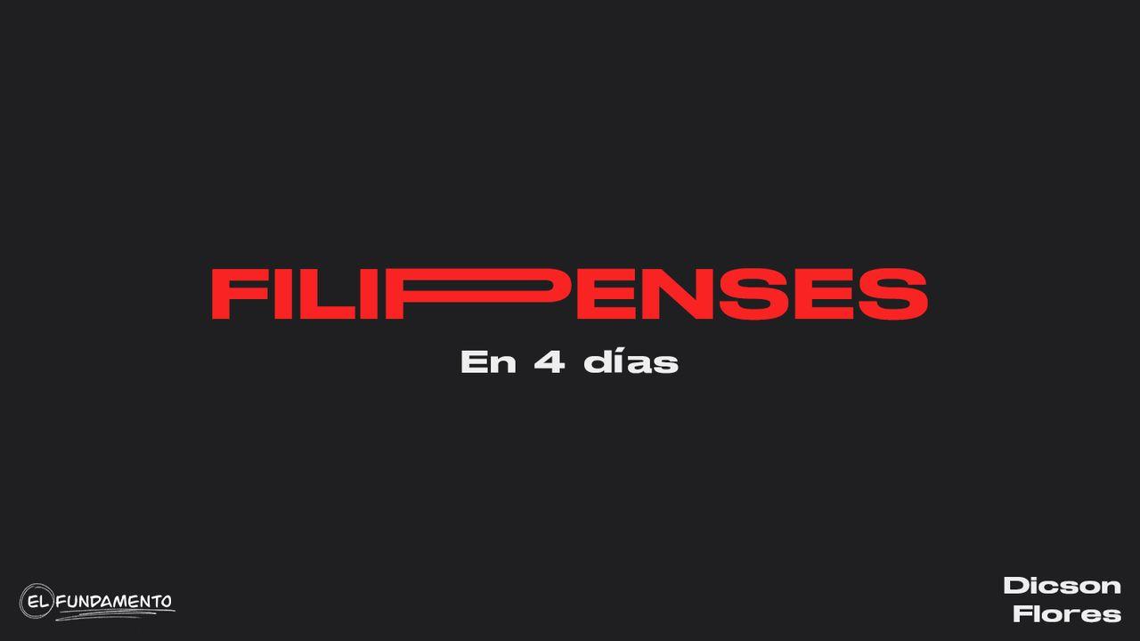 El Fundamento - Filipenses en 4 Días