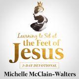 Learning to Sit at the Feet of Jesus