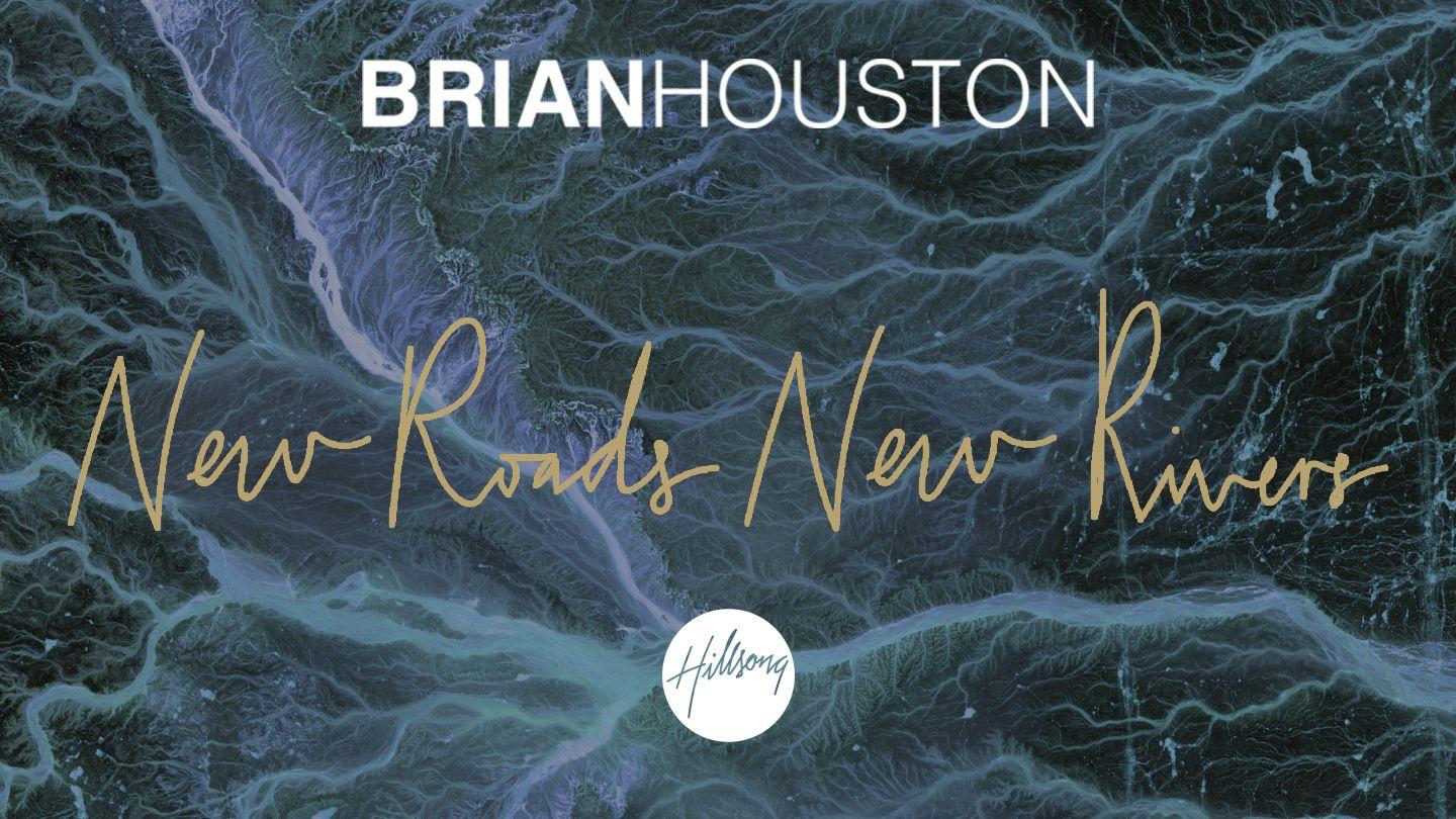 New Roads New Rivers