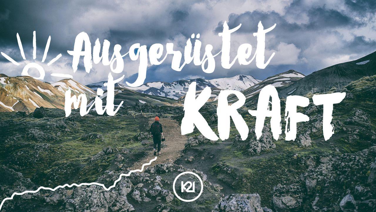 Ausgerüstet mit Kraft