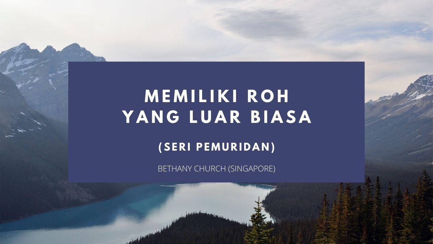 Memiliki Roh Yang Luar Biasa Galatia 5:23 Alkitab Terjemahan Baru