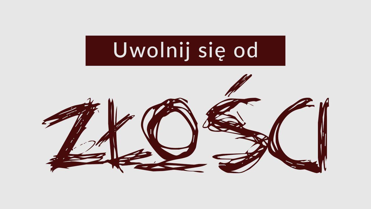 Uwolnij się od złości