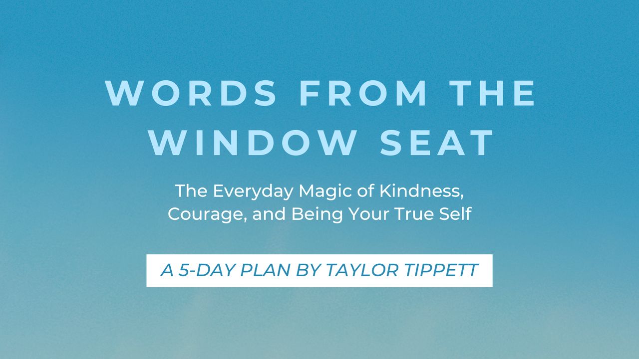 Words From the Window Seat