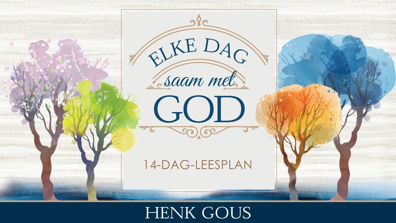 Elke Dag Saam Met God