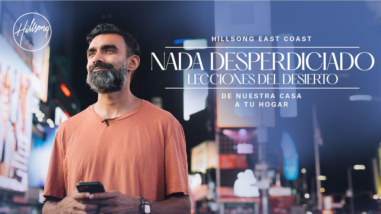 Nada Desperdiciado: Lecciones Del Desierto