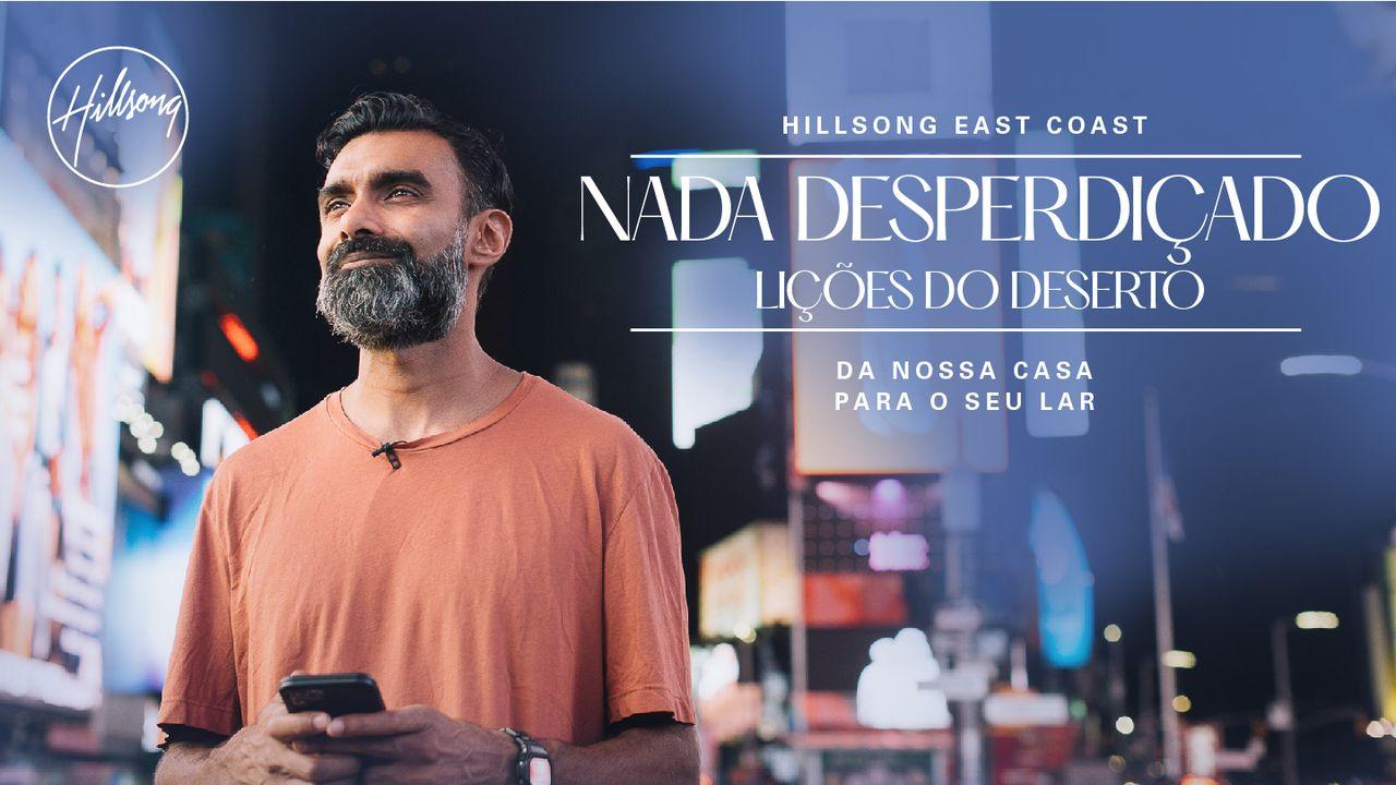 Nada Desperdiçado: Lições Do Deserto