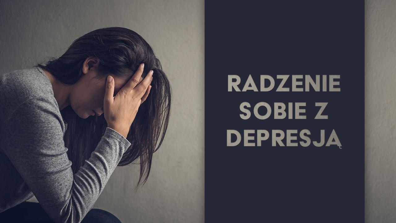 Radzenie sobie z depresją